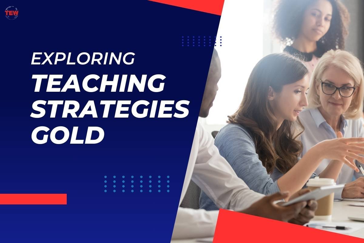 Identifying the Educational Potential: Exploring Teaching Strategies GOLD